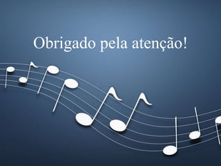 Obrigado pela atenção!
 