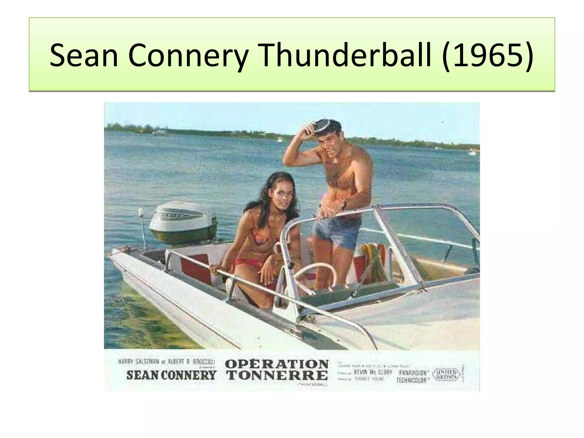 Sean Connery Thunderball (1965) 