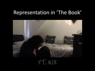 Representation in ‘The Book’
 