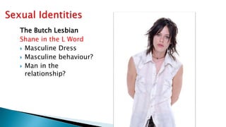 Shane Butch Representation sexuality | PPTX