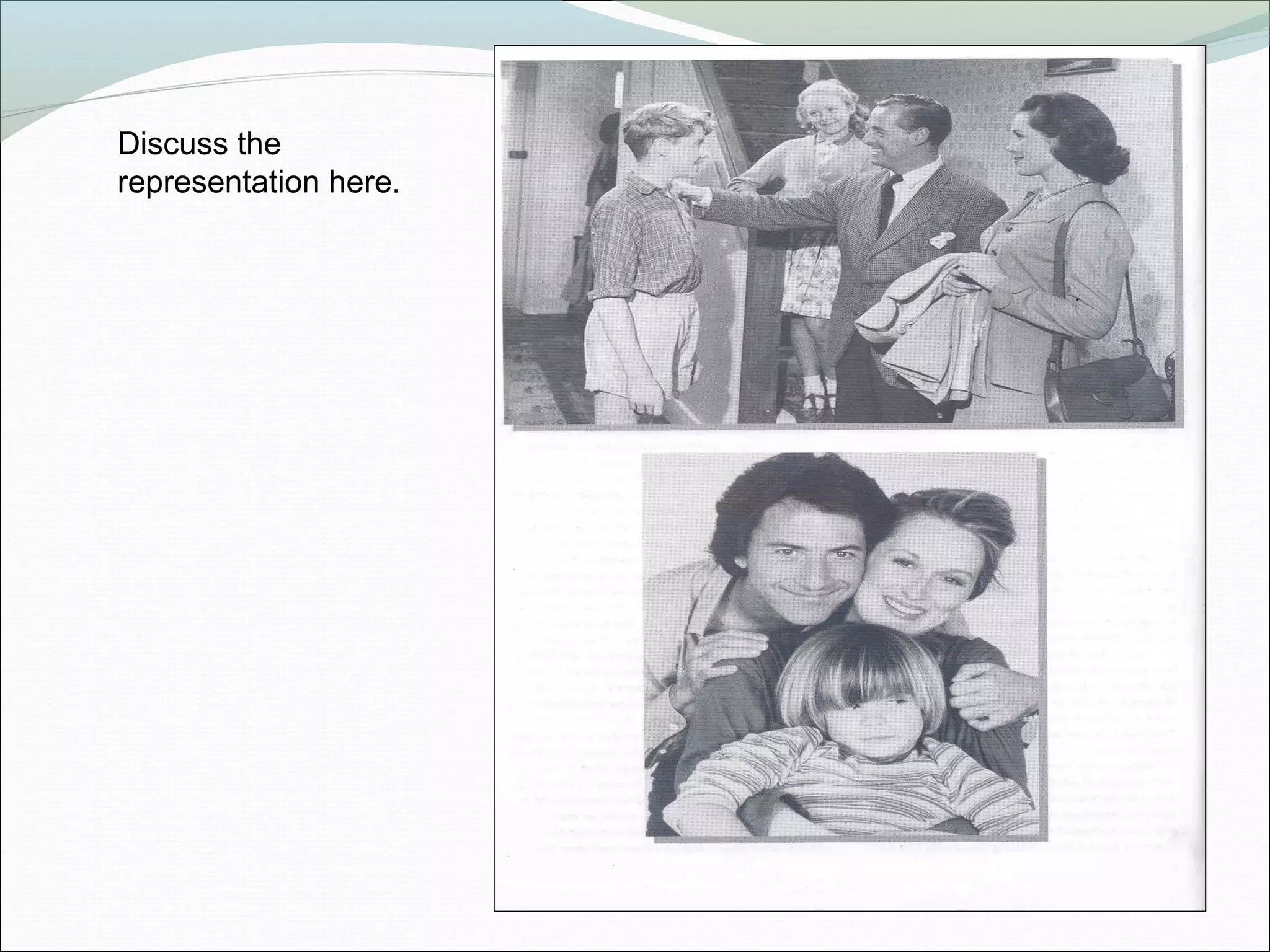 Discuss the
representation here.
 