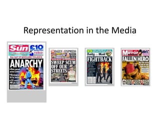 Representation in the Media
 