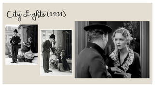CityLights(1931)
 