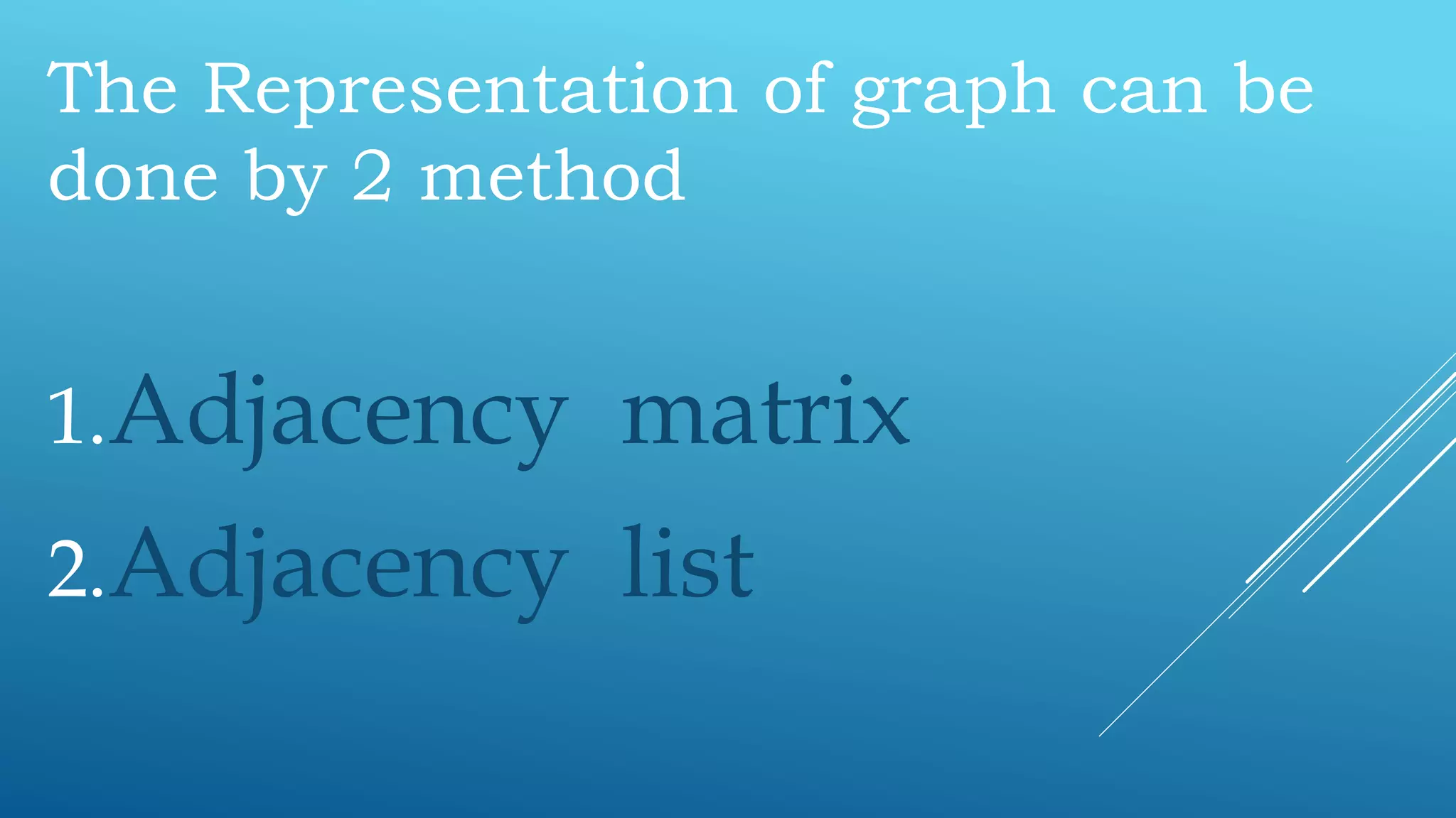 Representation of graph.pptx