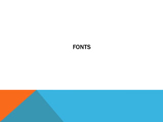 FONTS

 