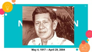 75
NICK JOAQUIN
May 4, 1917 – April 29, 2004
 