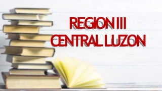 REGIONIII
CENTRALLUZON
 