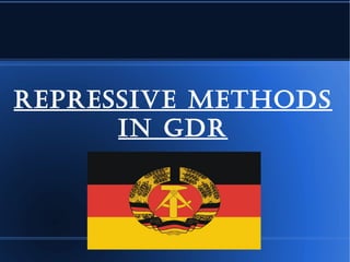 RepRessive methods
in GdR
 