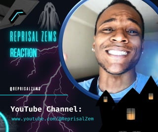 YouTube Channel:
www.youtube.com/@ReprisalZem
@ R E P R I S A L Z E M S
 