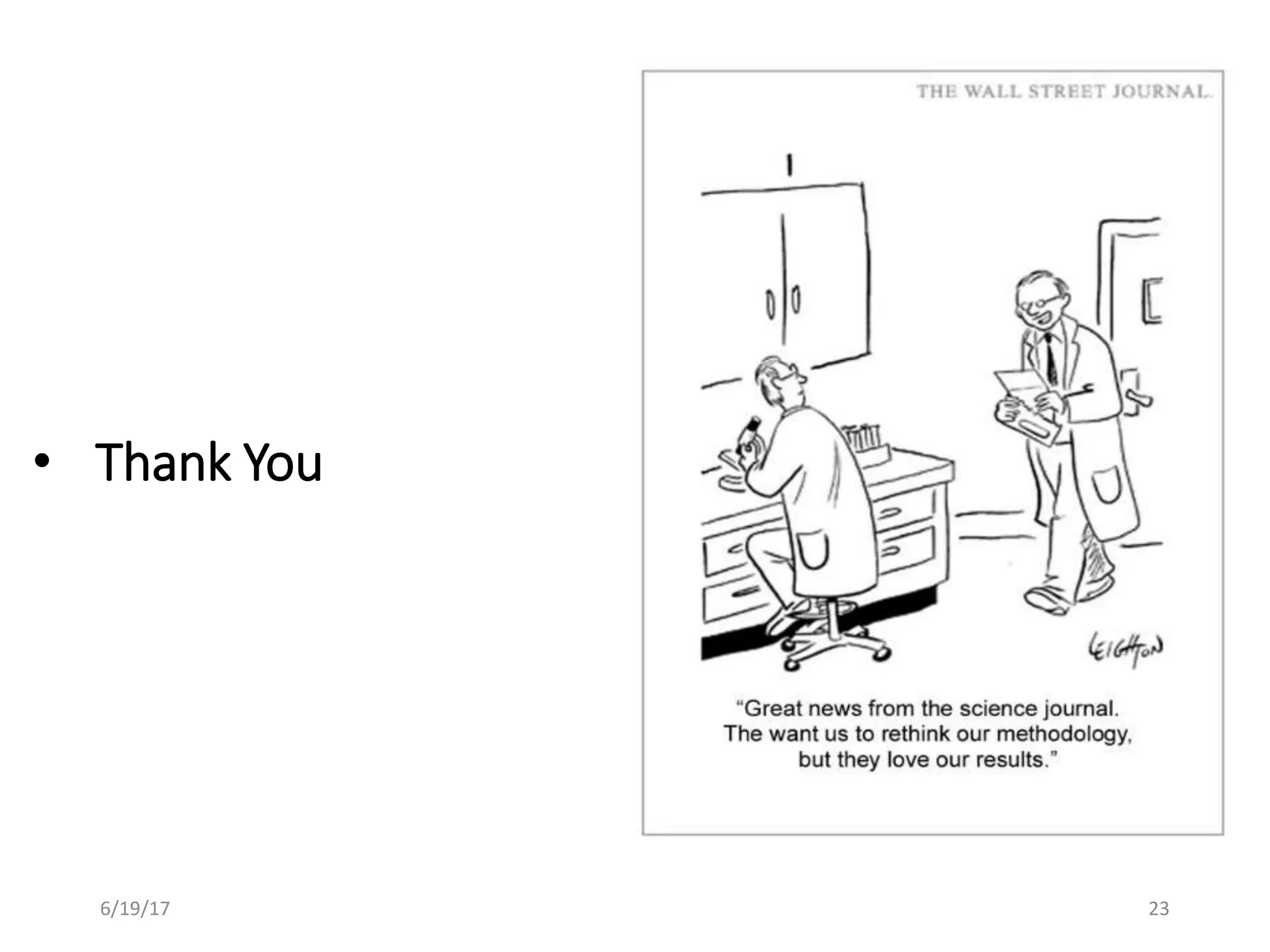 • Thank You
6/19/17 23
 