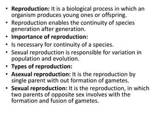 Reproduction in organism 2014 mohanbio Slide 8