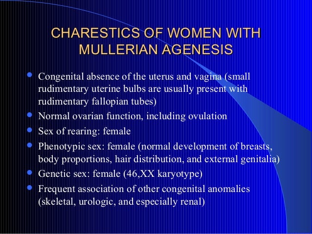 Congenital absence of vagina