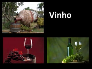 Vinho 