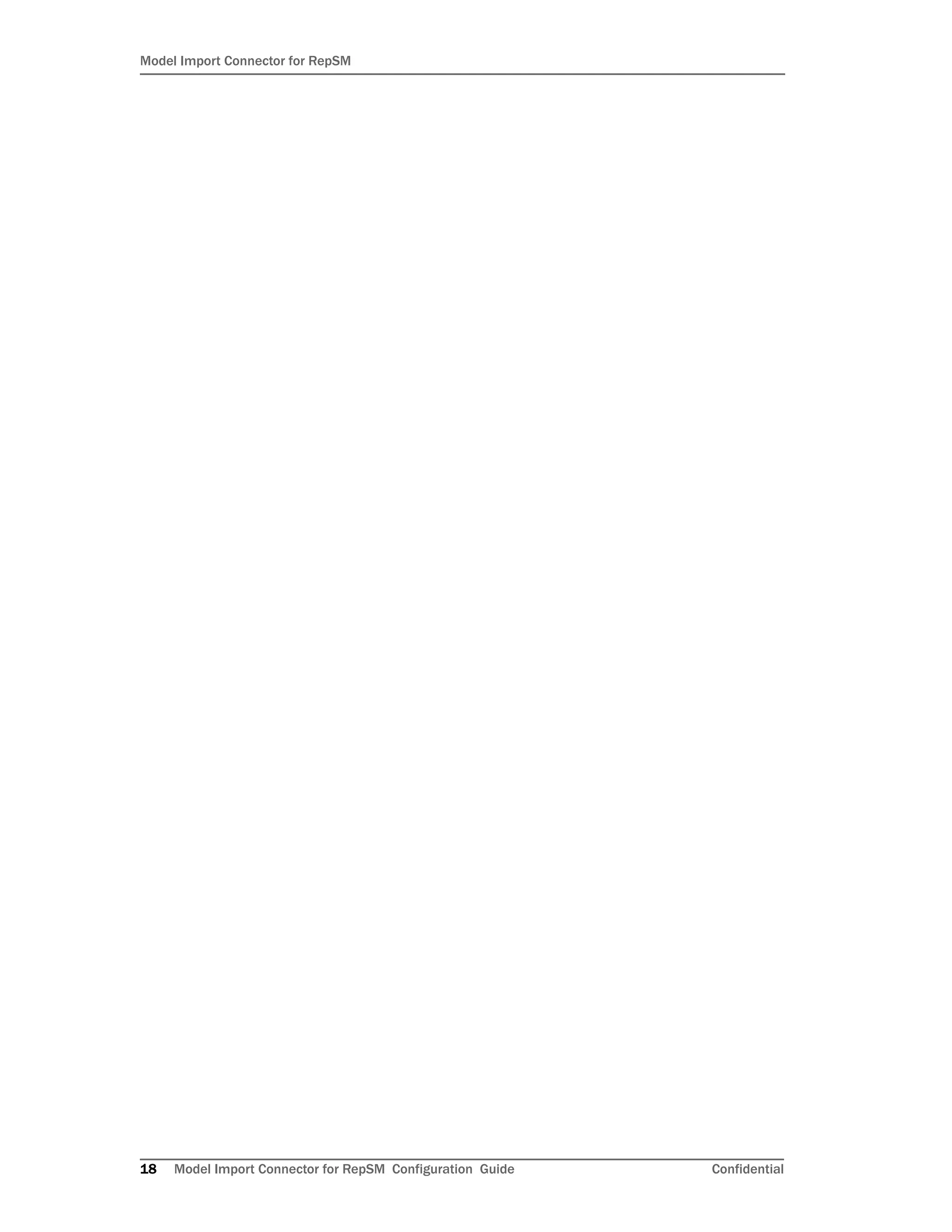 Model Import Connector for RepSM
18 Model Import Connector for RepSM Configuration Guide Confidential
 