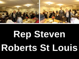Rep Steven Roberts St Louis - 2019 Legislative Survey