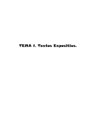 TEMA 1. Textos Expositius.
 