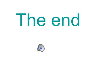 The end 
