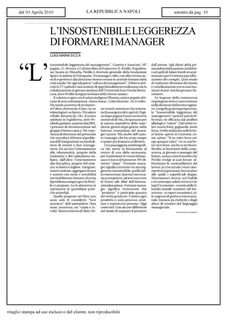 Repubblica 3.4.10  Linsostenibile Leggerezza Del Management
