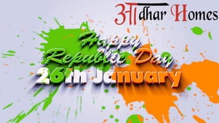 Aadhar homes Wishes You and Your Family Happy Republic Day