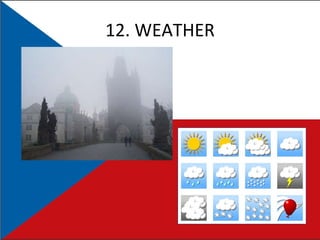 12. WEATHER 