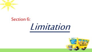 Limitation
Section 6:
 