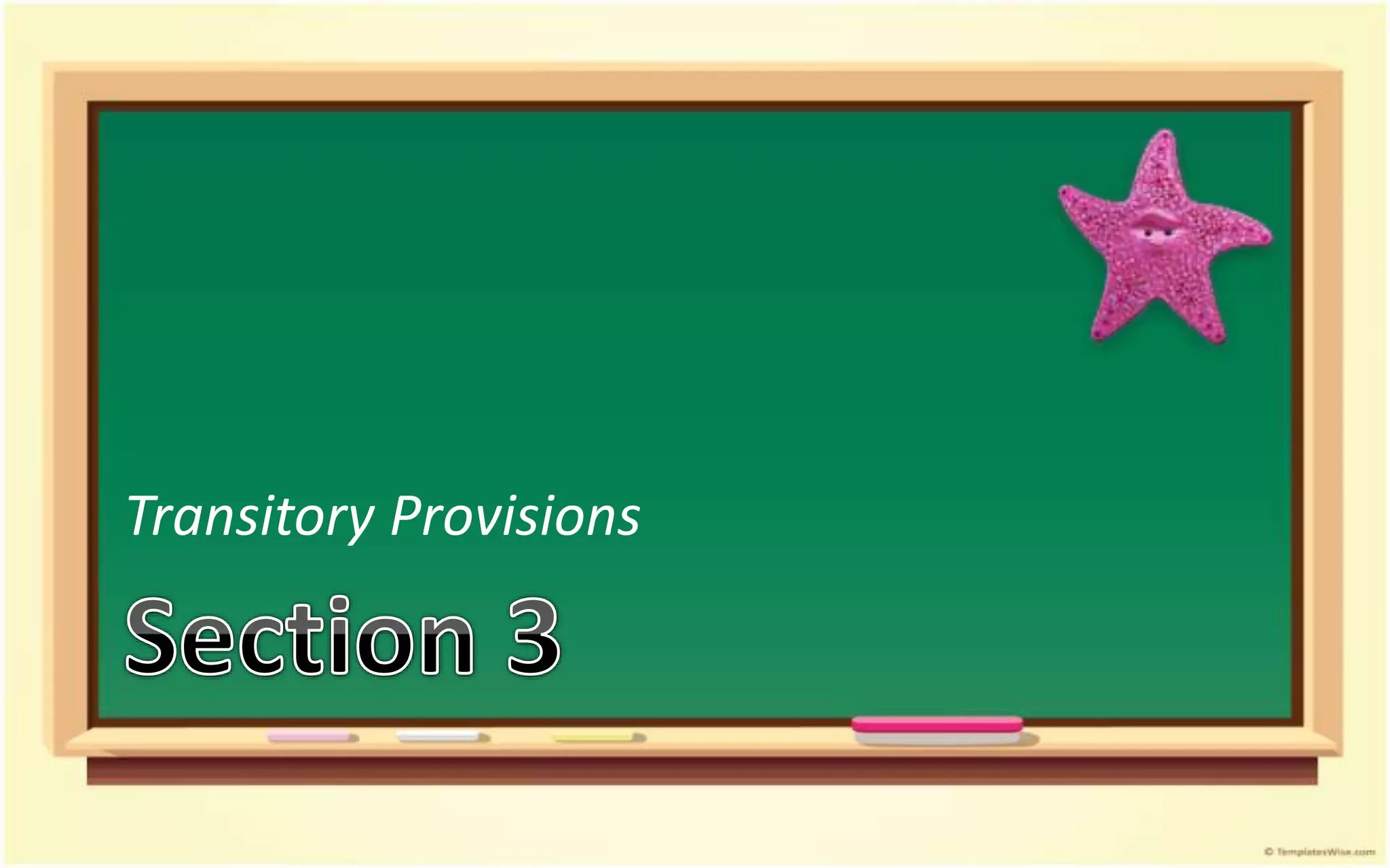 Transitory Provisions