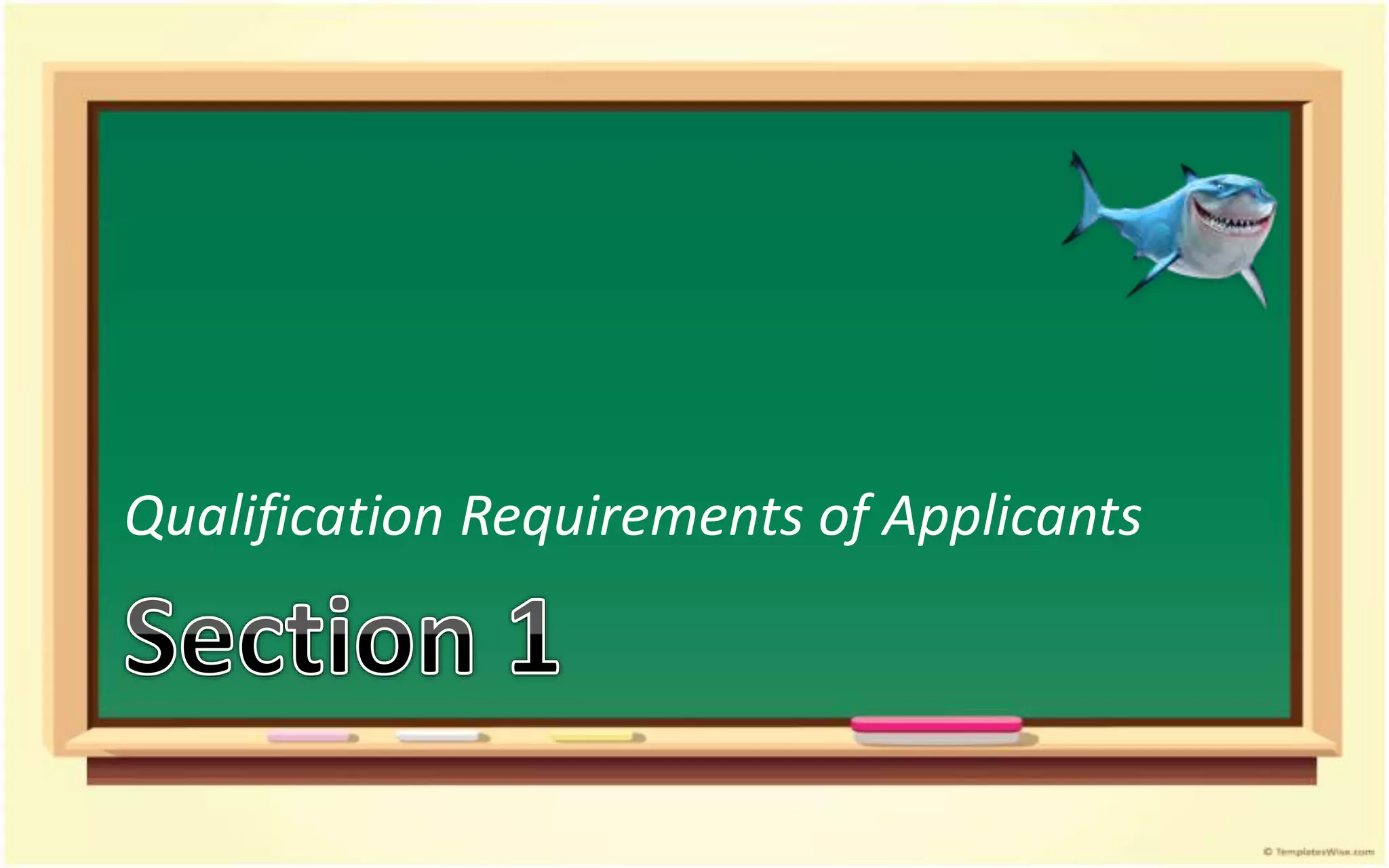 Qualification Requirements of Applicants