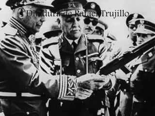 Ditadura de Rafael Trujillo
 