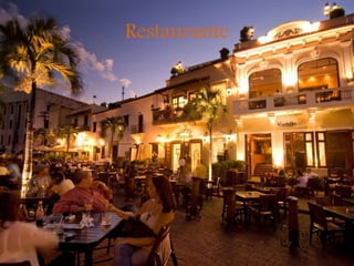 Restaurante
 