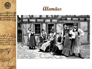 Alemães
 