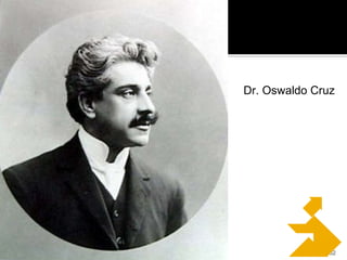 09/25/10 Dr. Oswaldo Cruz 