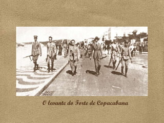 O levante do Forte de Copacabana   