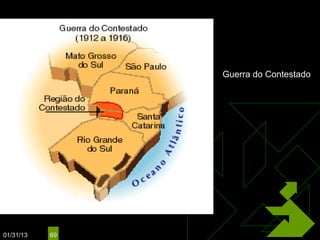 Guerra do Contestado




01/31/13   69
 