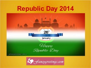 Republic Day 2014

 