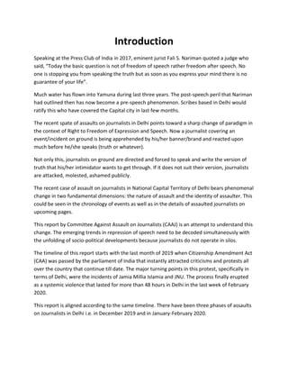 Introduction
Speaking at the Press Club of India in 2017, eminent jurist Fali S. Nariman quoted a judge who
said, “Today t...