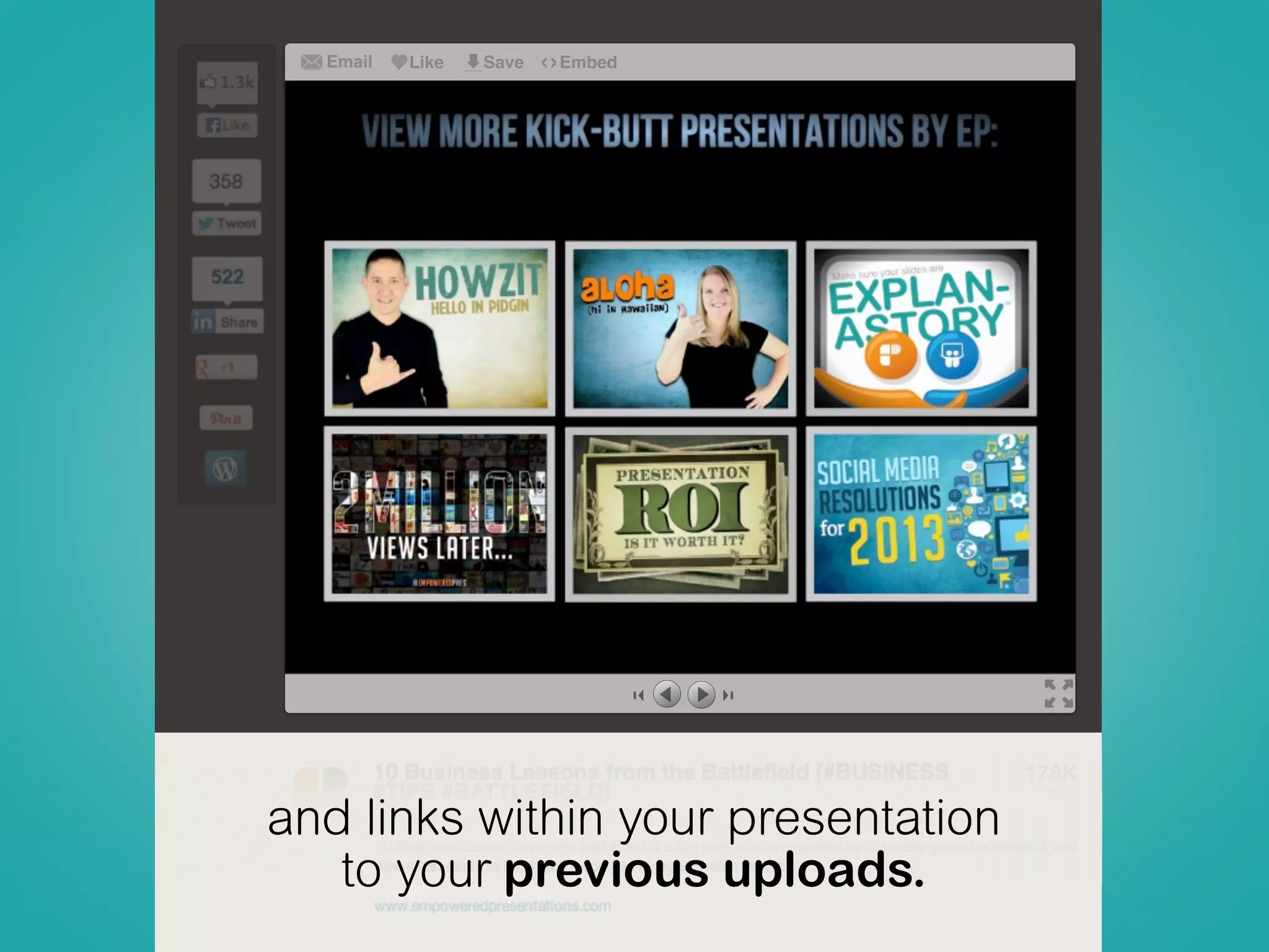and links within your presentation
to your previous uploads.
Email Like Save Embed‹›
 