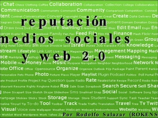 reputación medios sociales y web 2.0 Por Rodolfo Salazar (ROKENSA) 