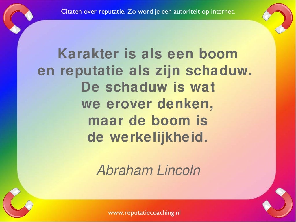Reputatie citaten reputatiecoaching Eduard de Boer quotes