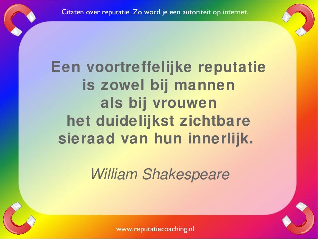 Reputatie citaten reputatiecoaching Eduard de Boer quotes