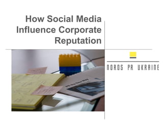 How Social Media Influence Corporate Reputation 