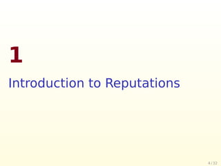 Reputation Systems I