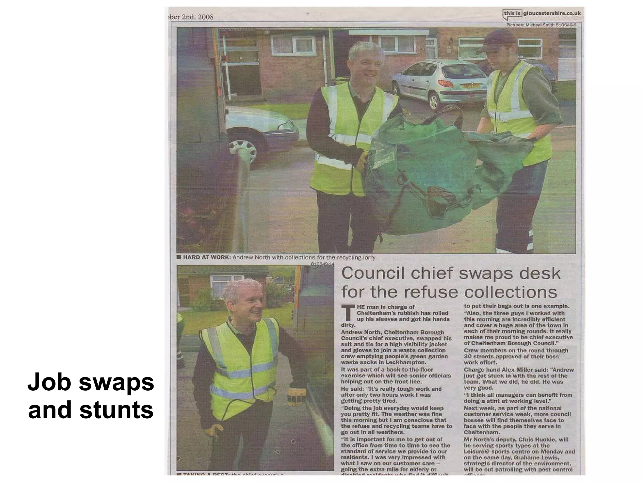 Job swaps and stunts 