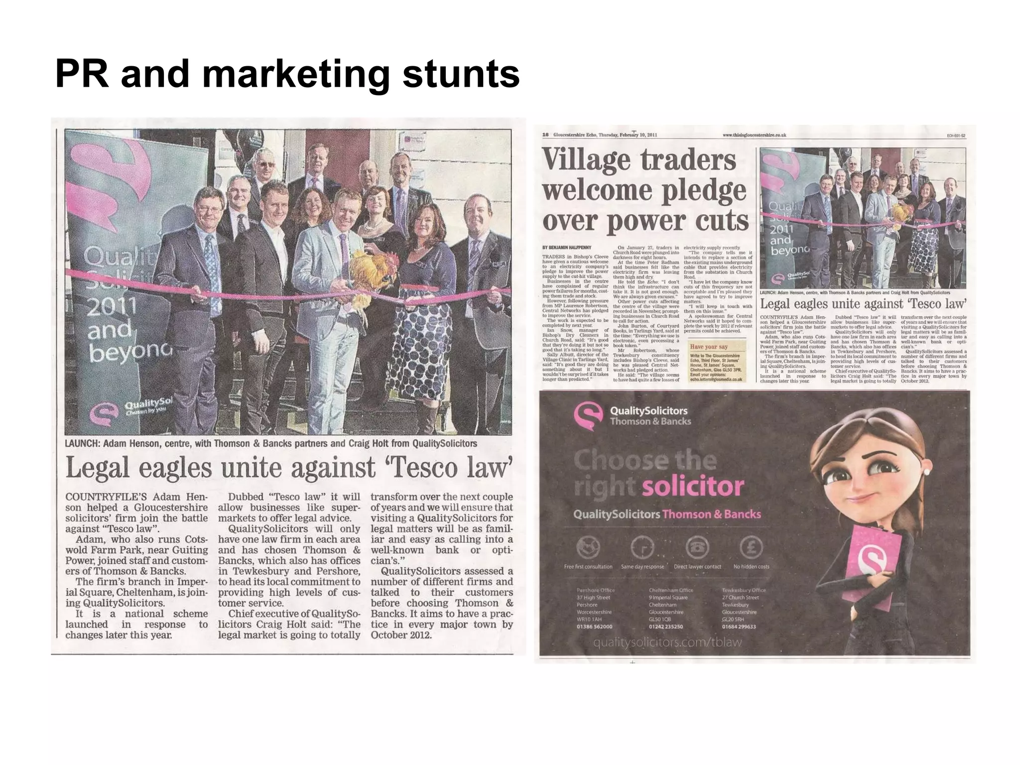 PR and marketing stunts 