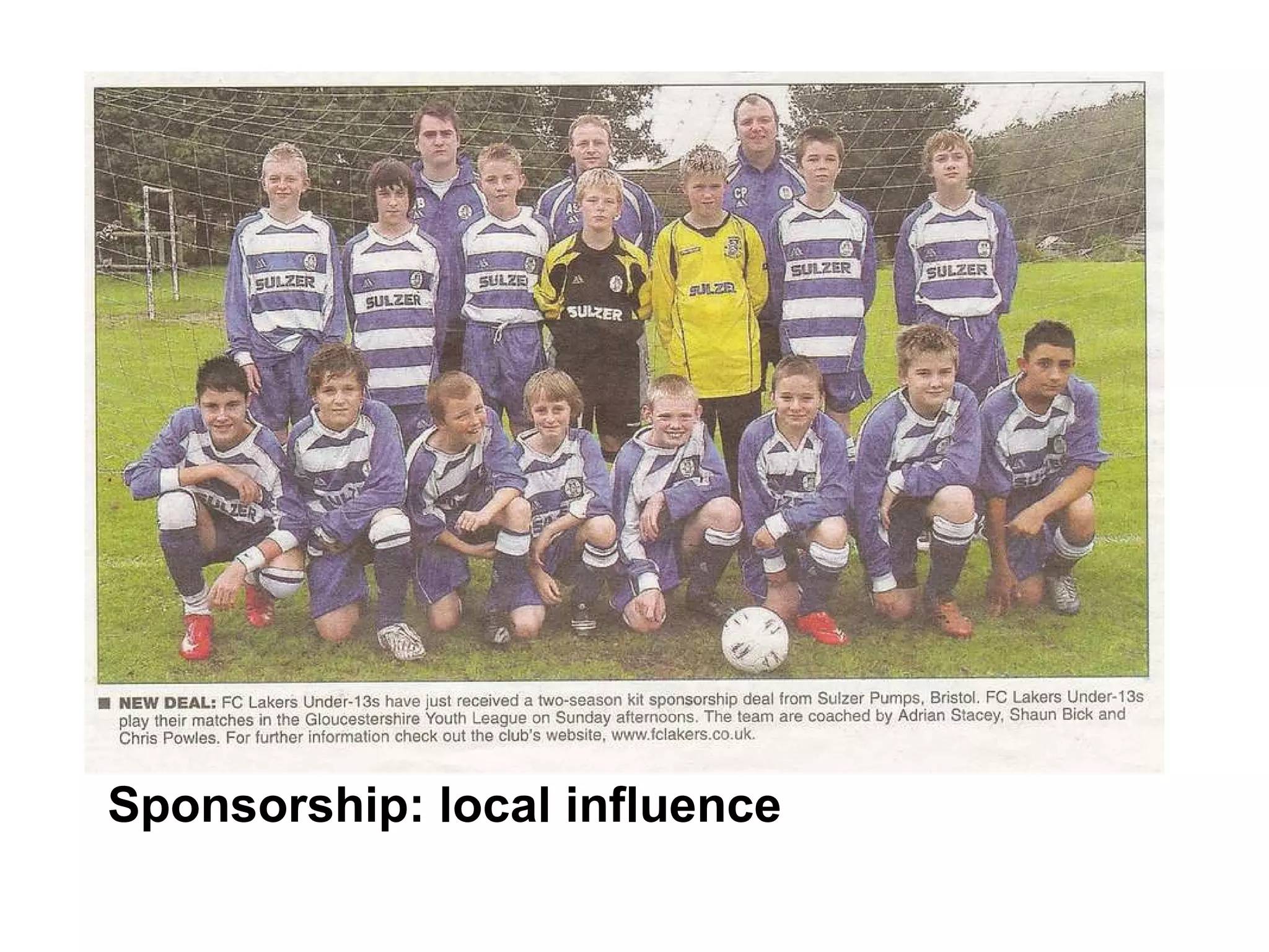Sponsorship: local influence 