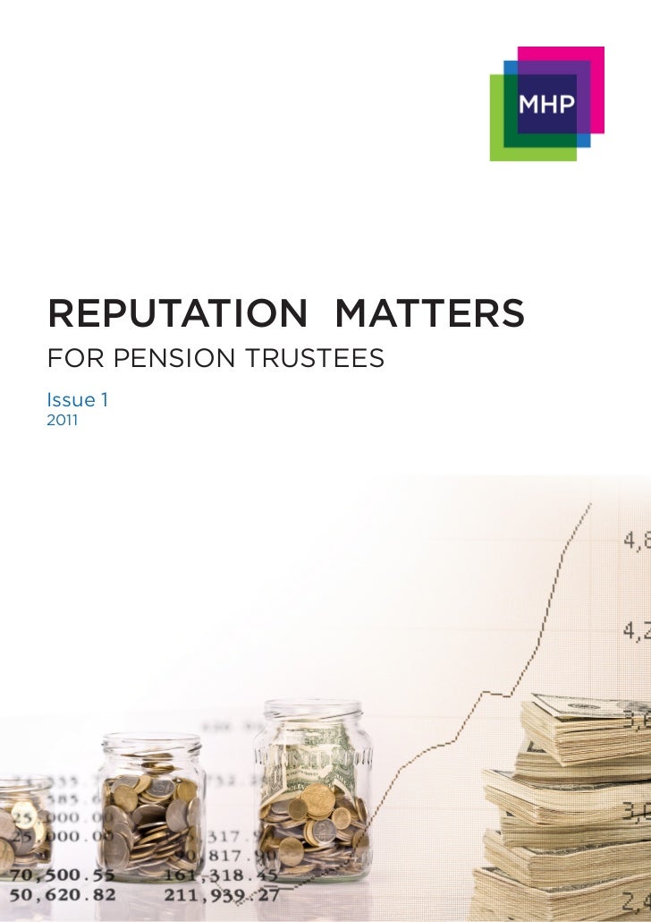 Reputation Matters A newsletter for pension trustees