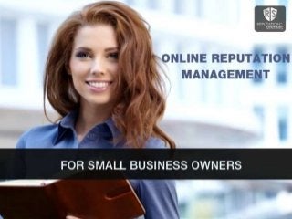Online Reputation Management for Small Business Owners