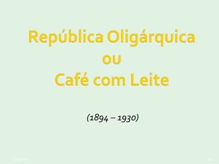 (1894 – 1930)
03/16/14 30
 