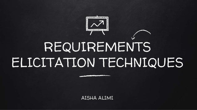 Requirements Elicitation Techniques