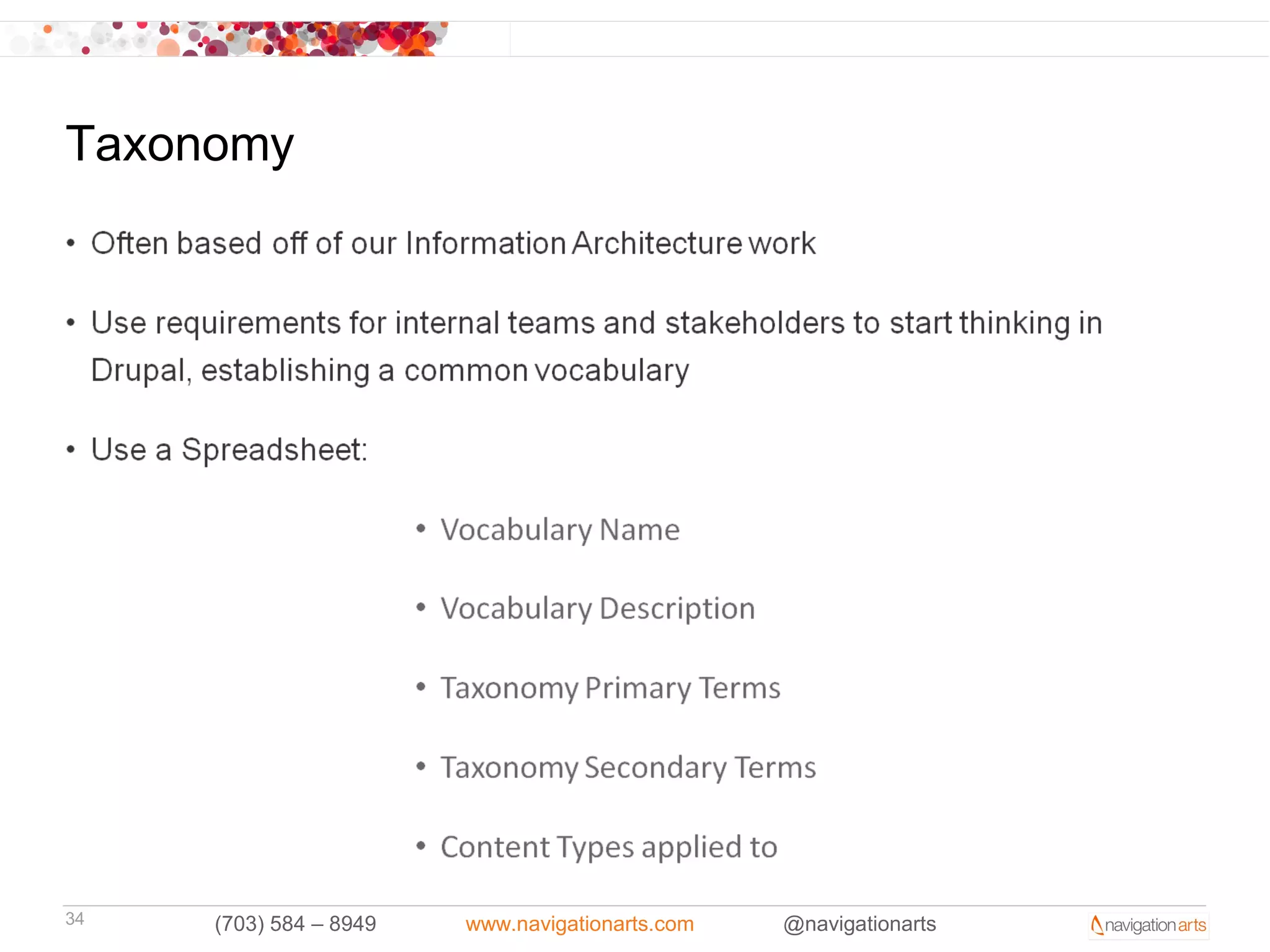 Taxonomy




34   (703) 584 – 8949   www.navigationarts.com   @navigationarts
 