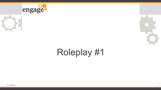 4#engageug
Roleplay #1
 